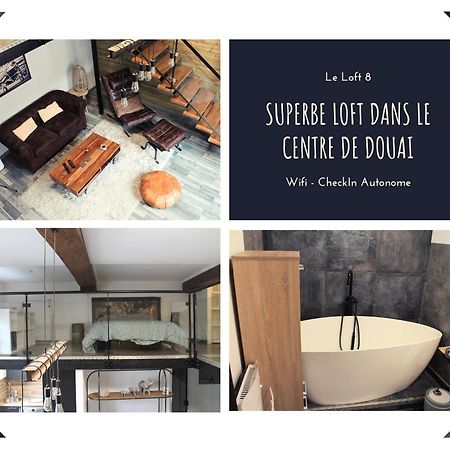 Loft 8 Daire Douai Dış mekan fotoğraf